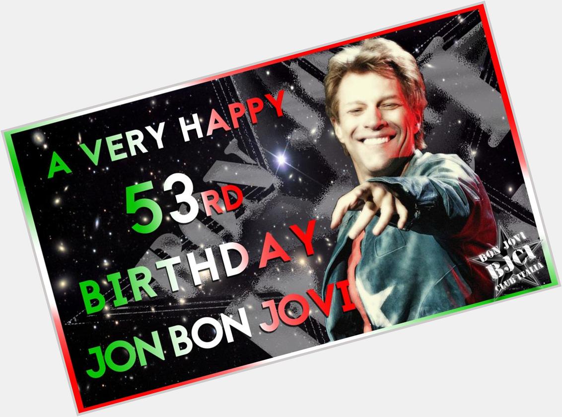 Happy Birthday Jon Bon Jovi!    
