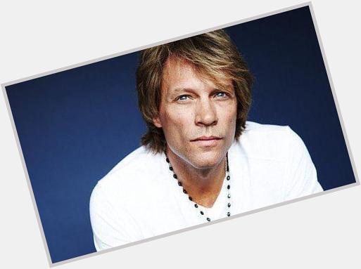 Happy 53rd birthday today to Jon Bon Jovi.  