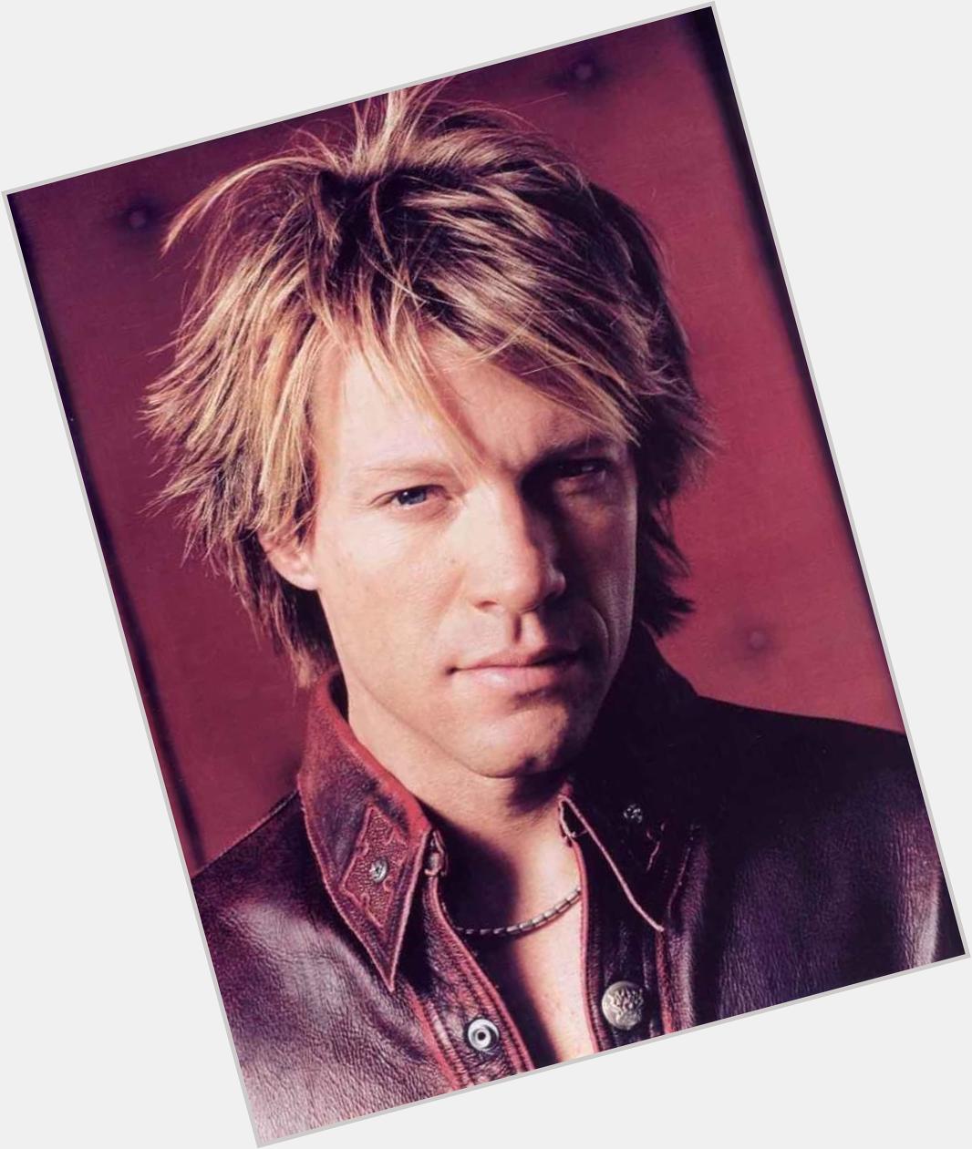 Happy birthday!!! 
Jon Bon Jovi 