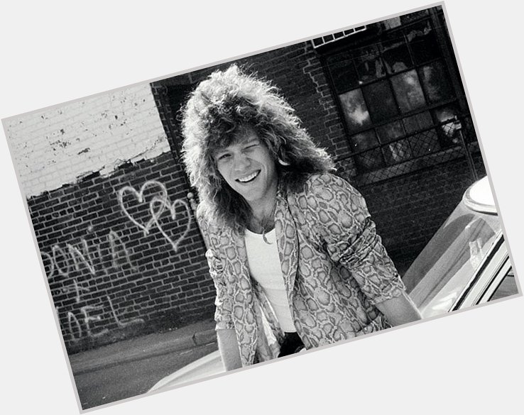 Happy 57th birthday to Jon Bon Jovi. 
