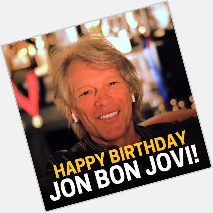 Happy 61st birthday Jon Bon Jovi! 