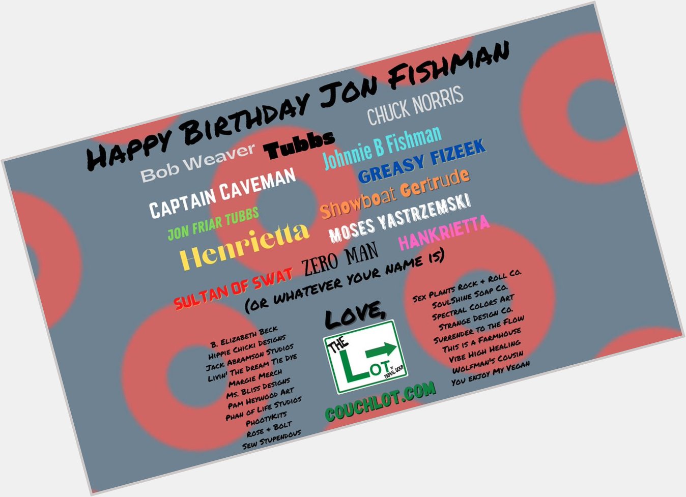 Happy Birthday Jon Fishman!!      