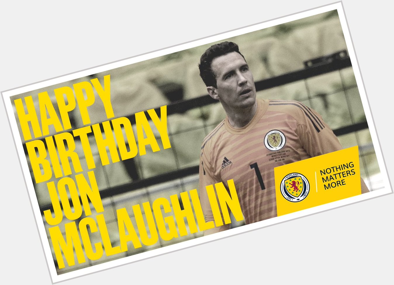  | Wishing a Happy Birthday to Scotland \keeper Jon McLaughlin. 