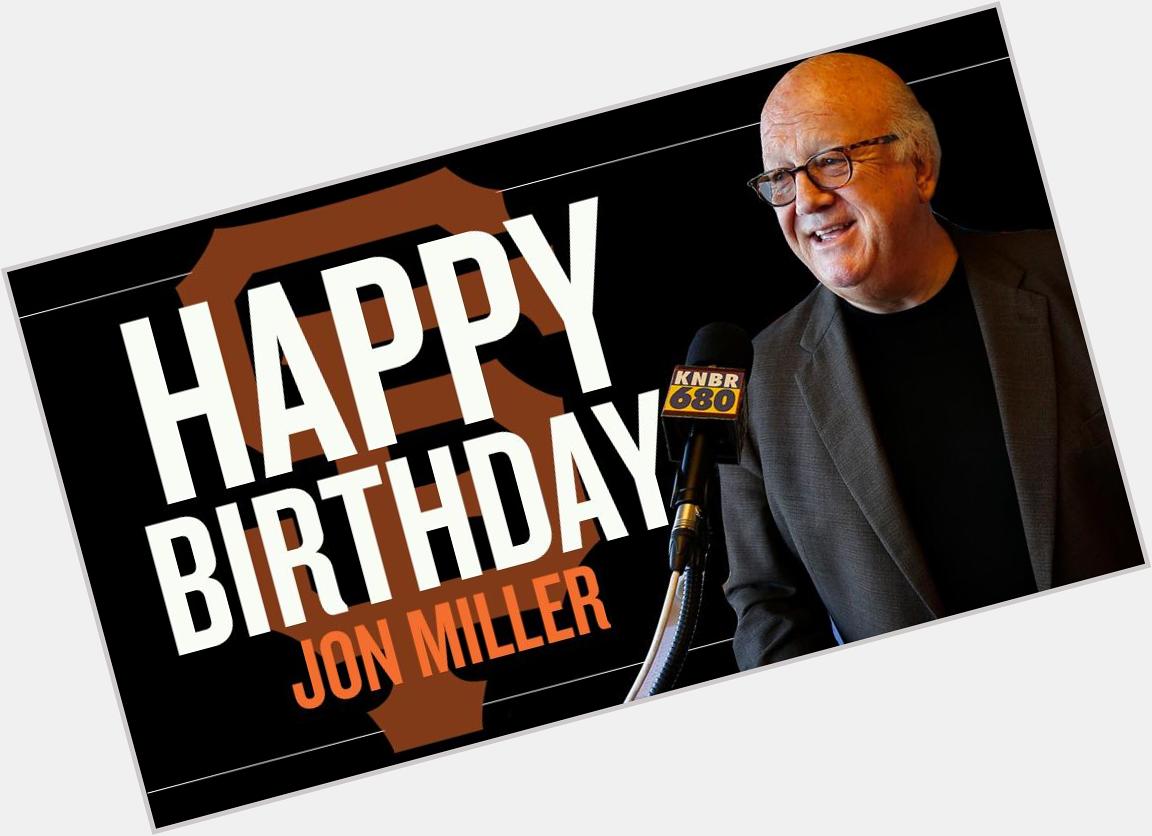 Happy Birthday to Hall of Famer, Jon Miller!  