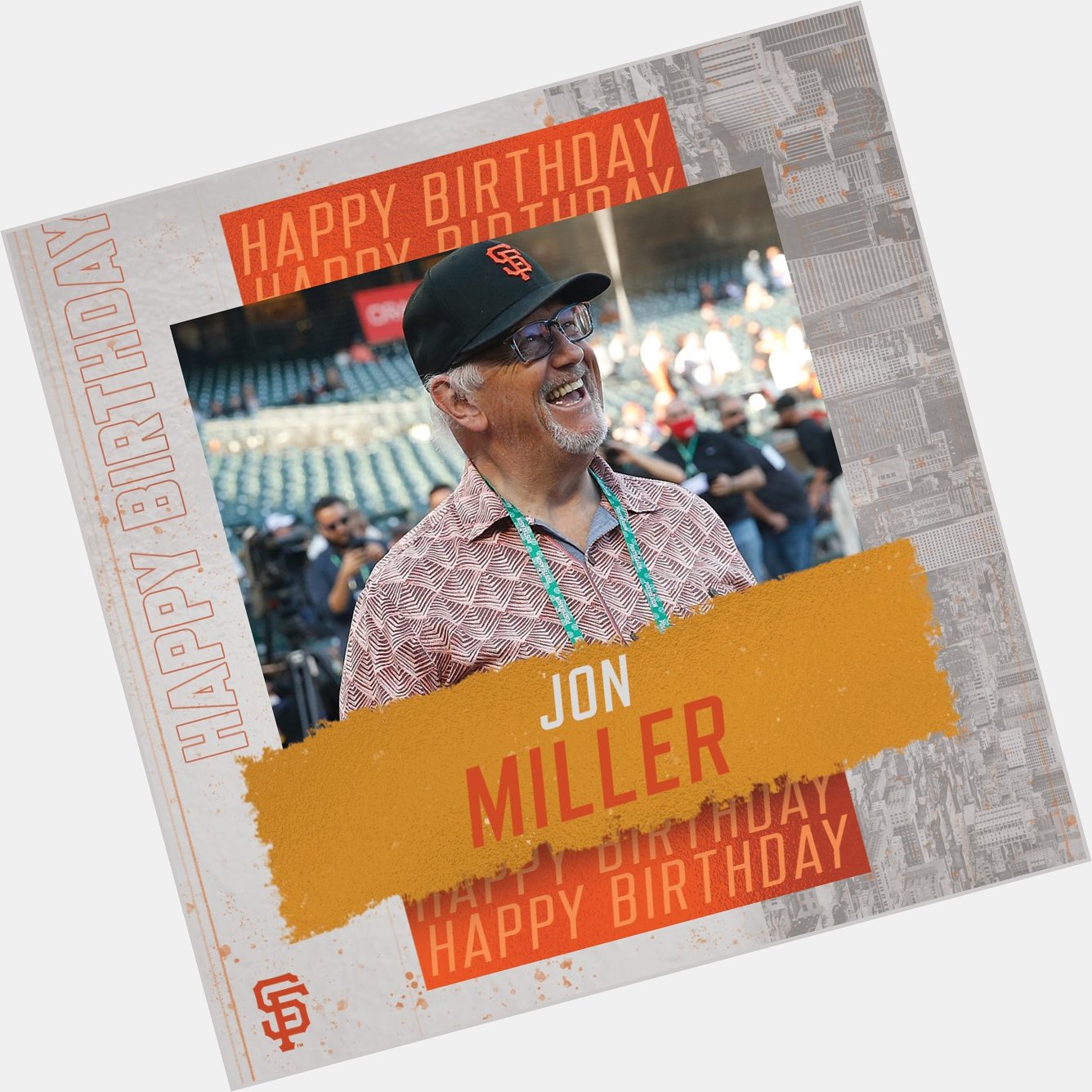 \"Happy Birthday to the great Jon Miller  