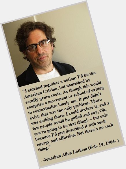 Happy birthday, Jonathan Lethem! 