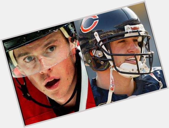 HAPPY BIRTHDAY to two of Chicago\s leading men - Jay Cutler and Jonathan Toews!  