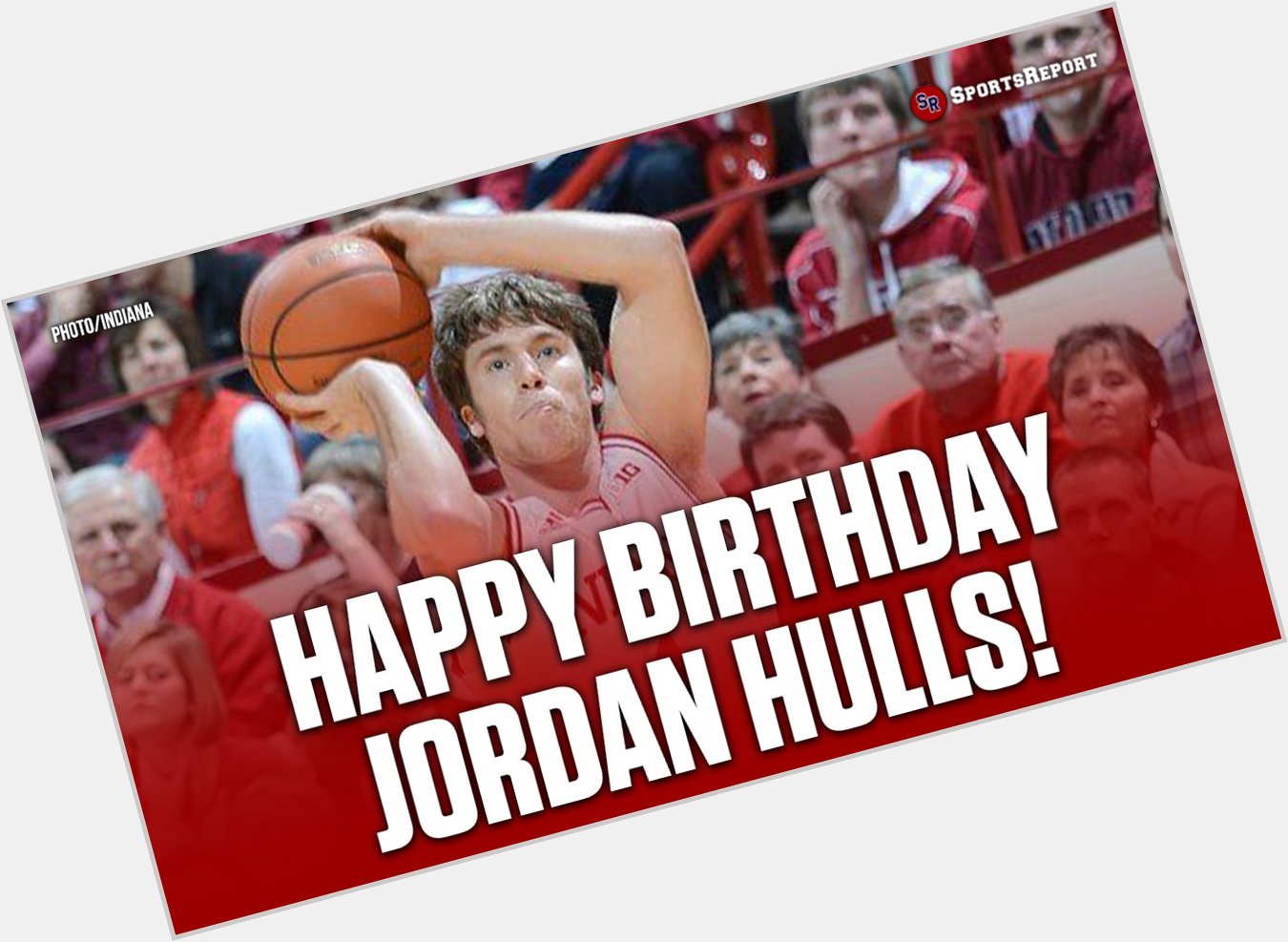  Fans, let\s wish great Jordan Hulls a Happy Birthday! 