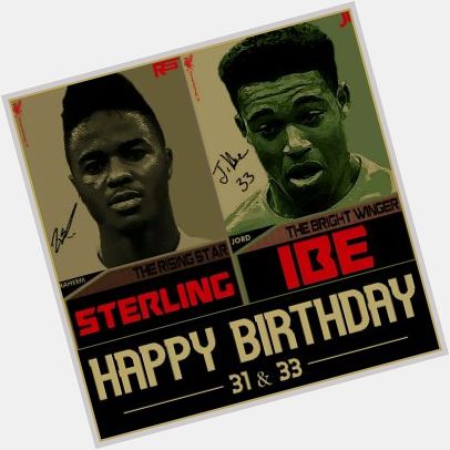 Happy birthday Raheem Sterling (20) & Jordon Ibe (19)!!!   