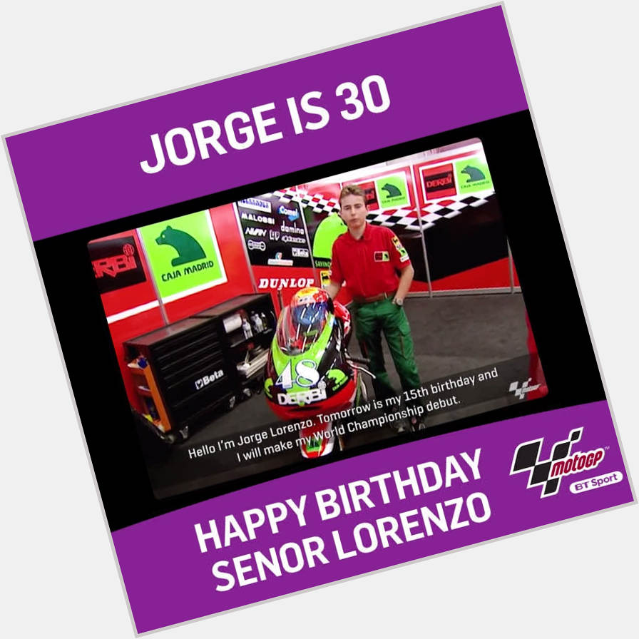 Happy birthday Step down memory lane and see some fabulous memories of Jorge Lorenzo...    