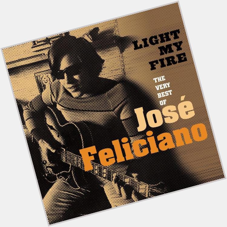 HAPPY*BIRTHDAY    JOSÉ FELICIANO! //musician/singer/composer/icon/inspiration//pressPlay>>@  