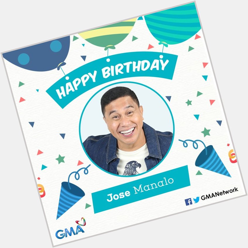 Happy Birthday Jose Manalo , Keep on Sharing Goodvibes sa Mga Kapuso.  