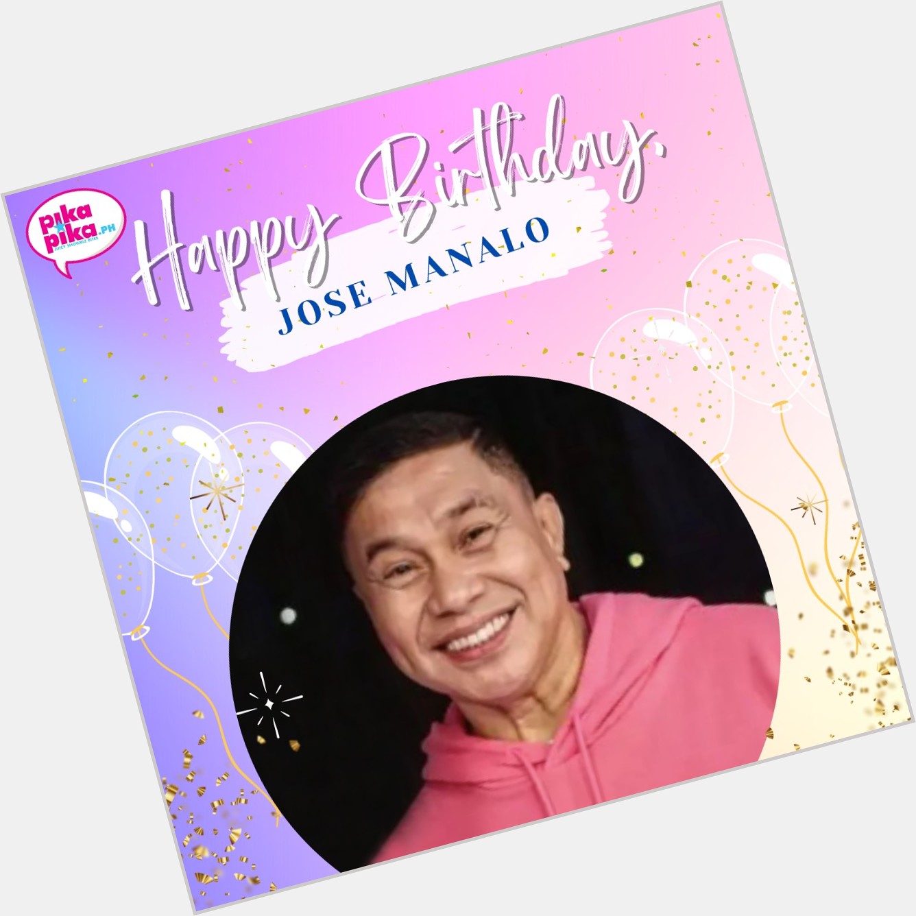 Happy birthday, Jose Manalo! May your special day be filled with love and cheers.    