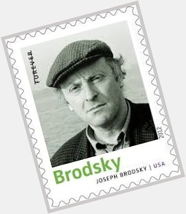 May 24 Happy Birthday Joseph Brodsky! (Poet)  