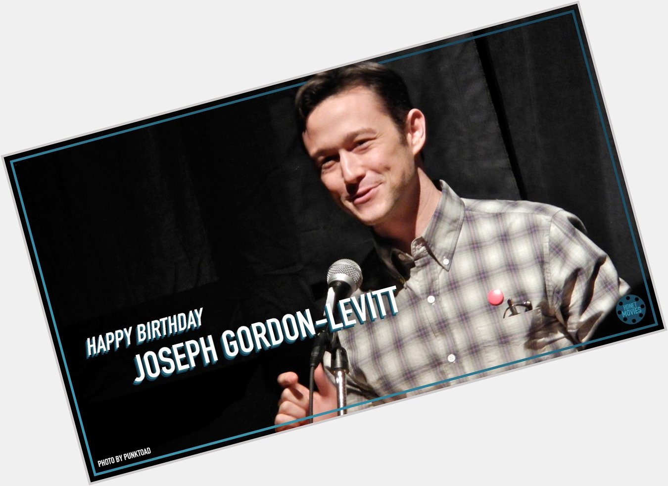 Hoping to see many more movies from this guy. Happy 37th Birthday, Joseph Gordon-Levitt! 