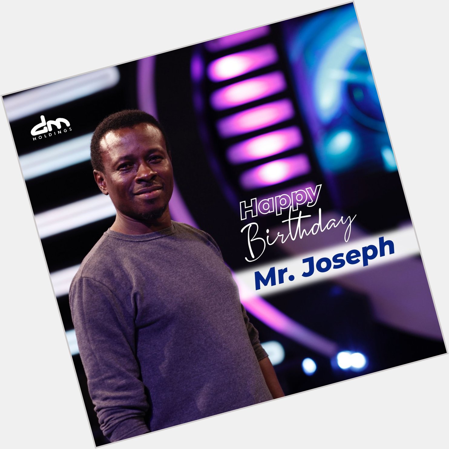 Happy birthday Mr. Joseph! May the world be blessed with many more years of your presences. 