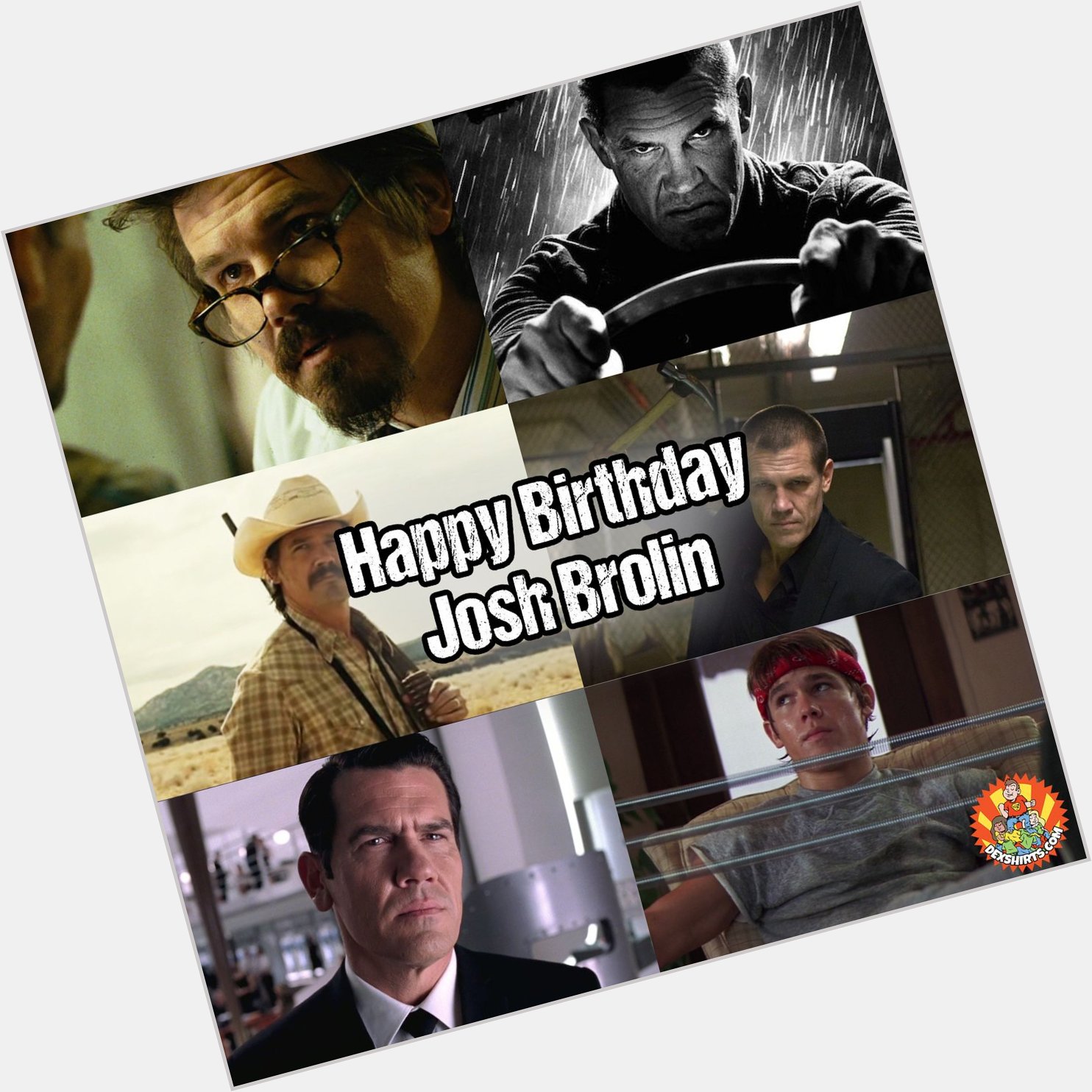 He\s played some of our favourite roles over the years. Happy Birthday Josh Brolin, 49 today! 