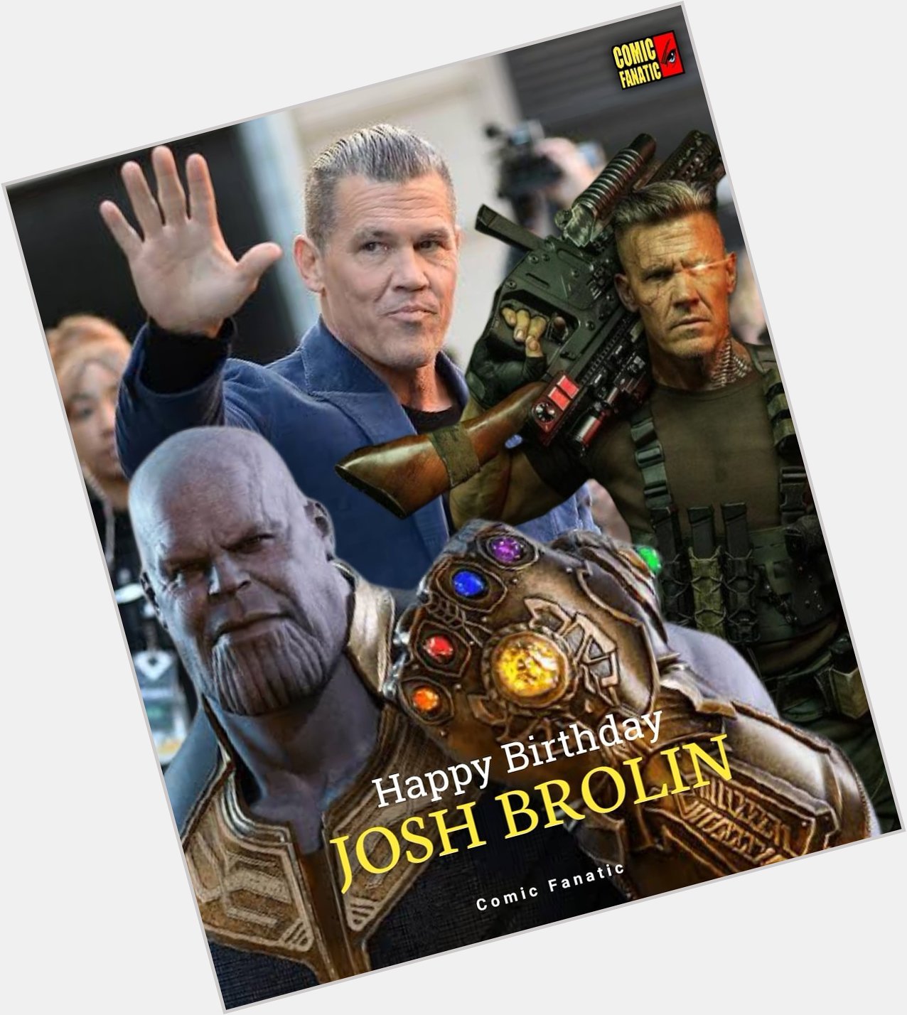 Happy 53rd birthday Josh Brolin aka Cable/Thanos!   