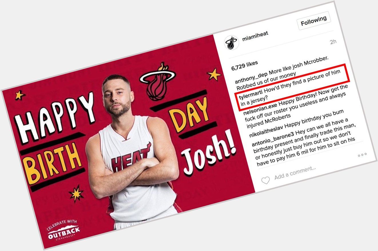 The Miami Heat wished Josh McRoberts a happy birthday and things went, well, as expected  