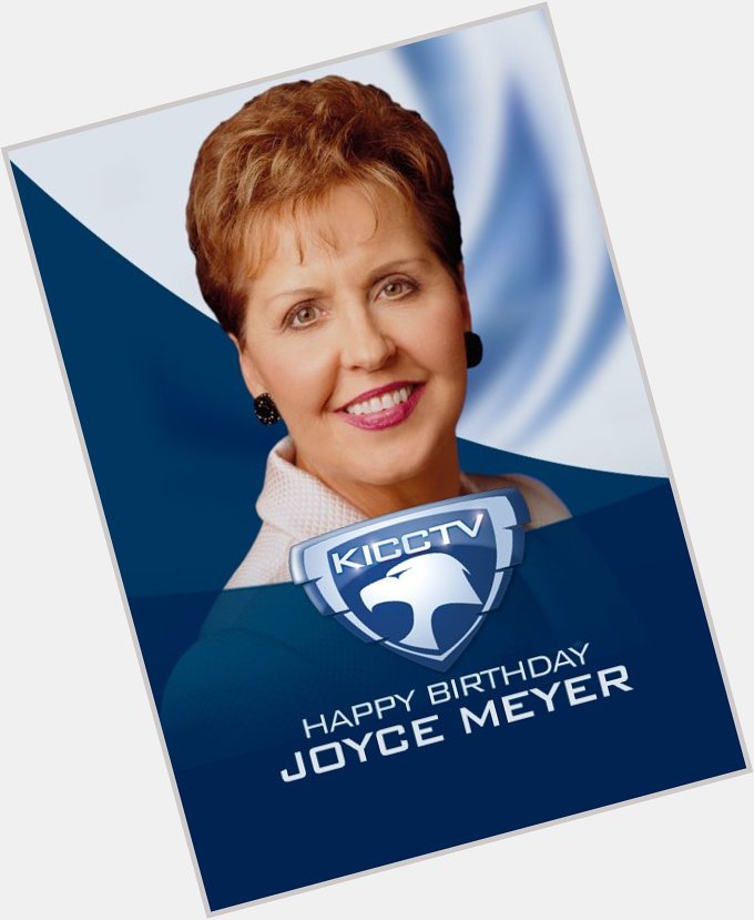 Happy Birthday Joyce Meyer 