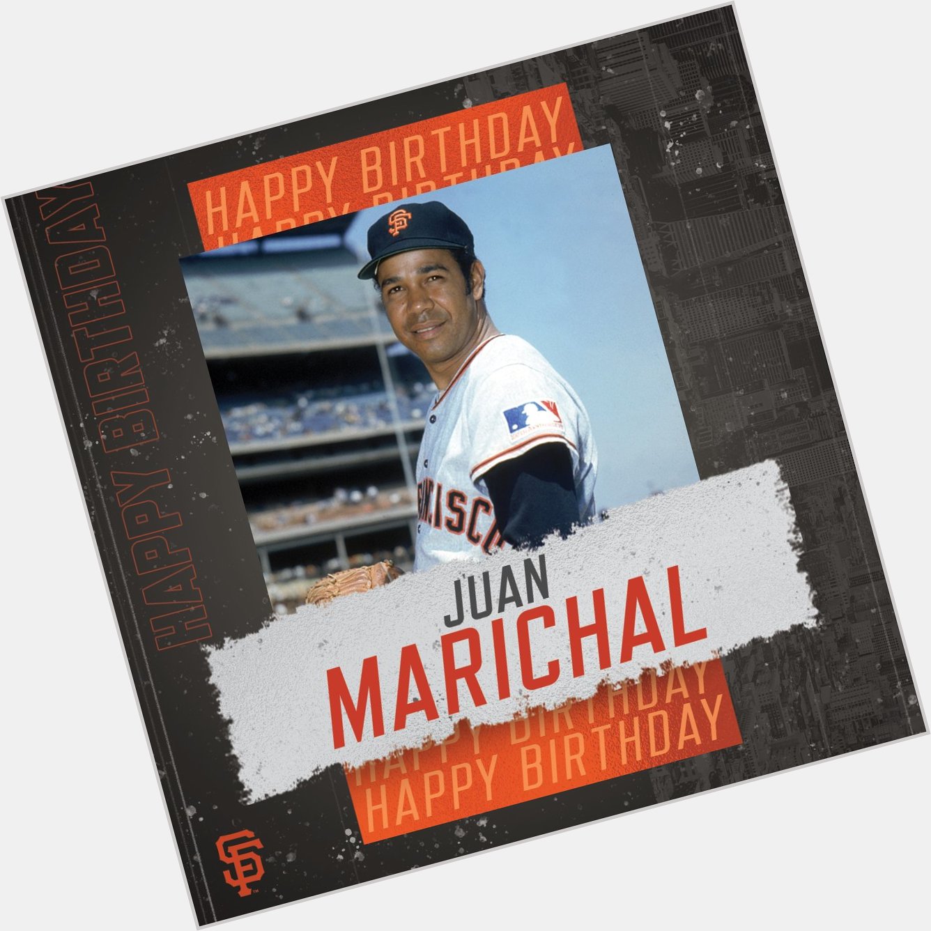 \"Happy birthday to and Hall-of-Famer, Juan Marichal! 