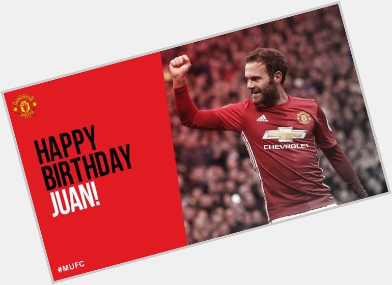 Happy Birthday, Juan Mata  