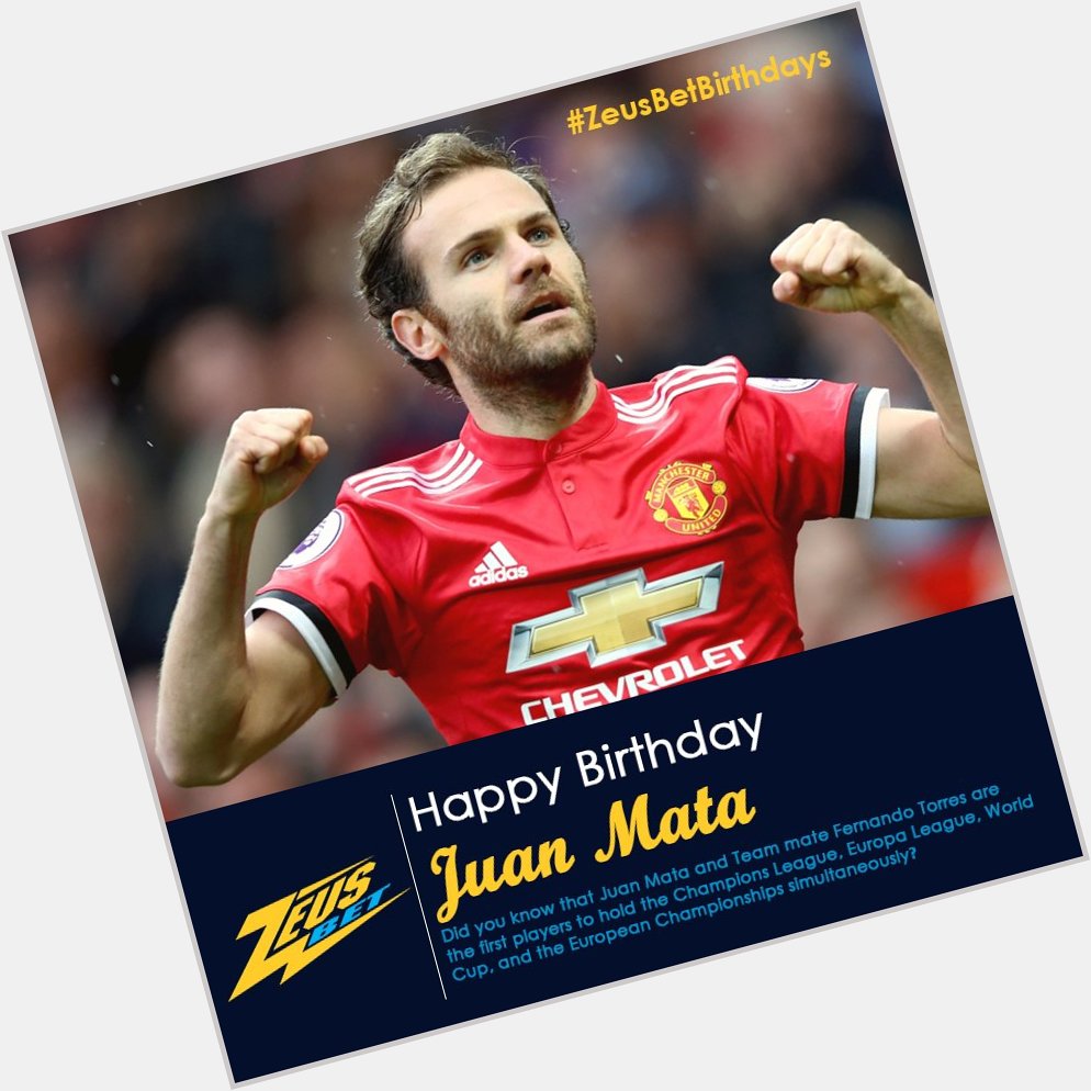 Happy birthday Juan Mata! 