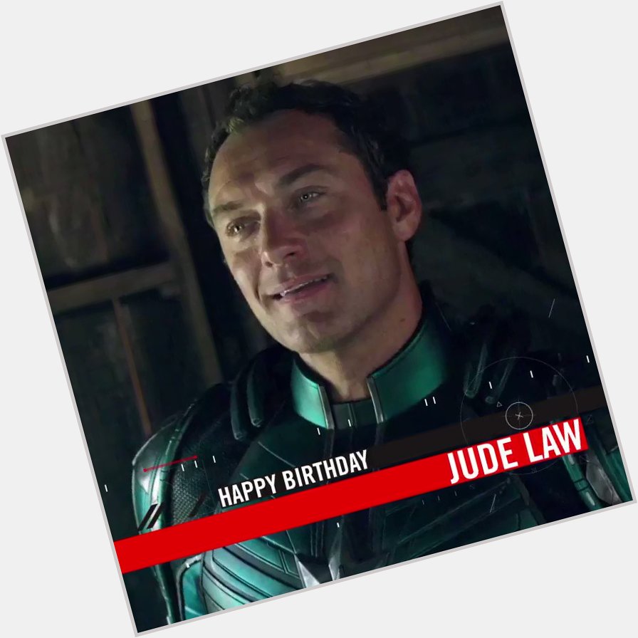 You must wish Jude Law AKA Captain Marvel s Yon-Rogg a happy birthday. The Supreme Intelligence commands it! 