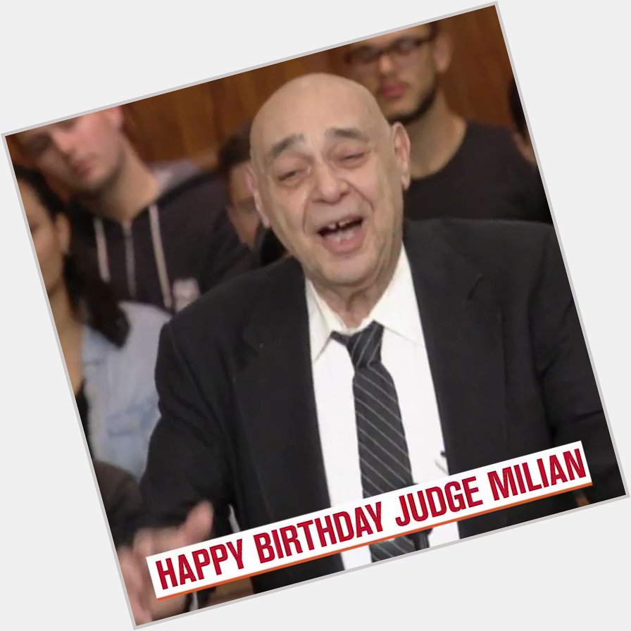 She always keeps it real in - Happy Birthday to Judge Milian! 