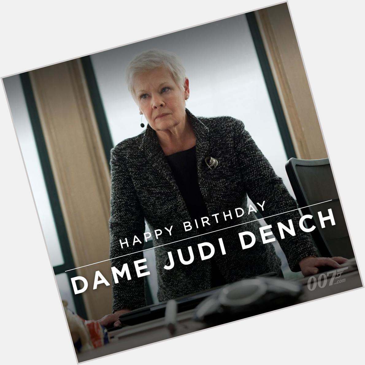 We would like to wish Dame Judi Dench a very happy birthday 