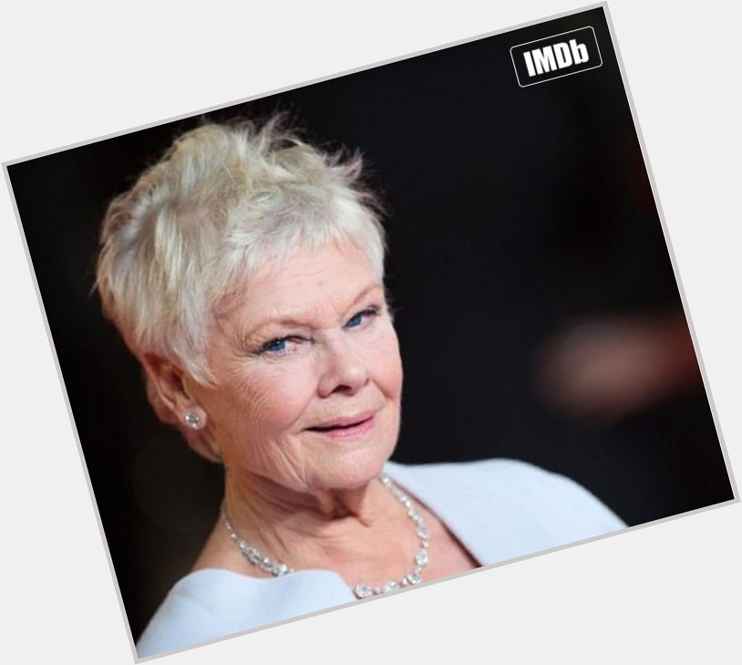\" Happy 81st birthday to Dame Judi Dench!   <007>