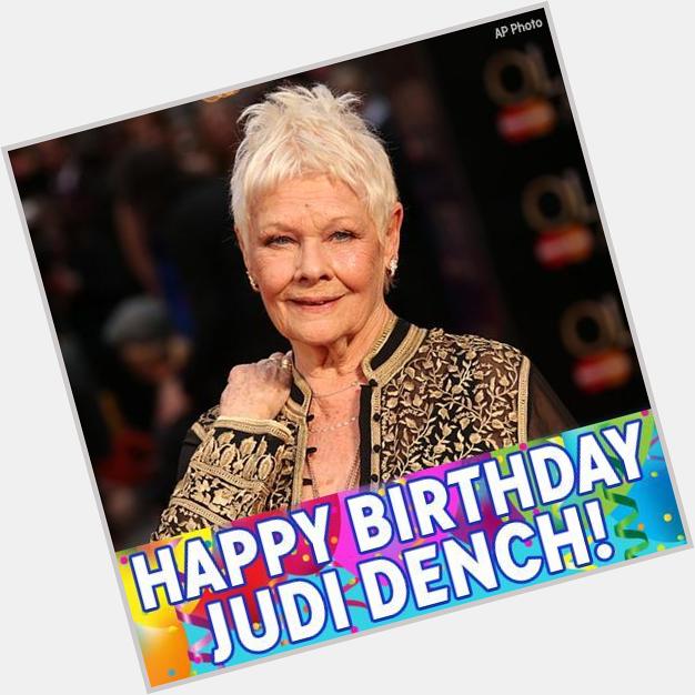 Happy Birthday, Judi Dench! 