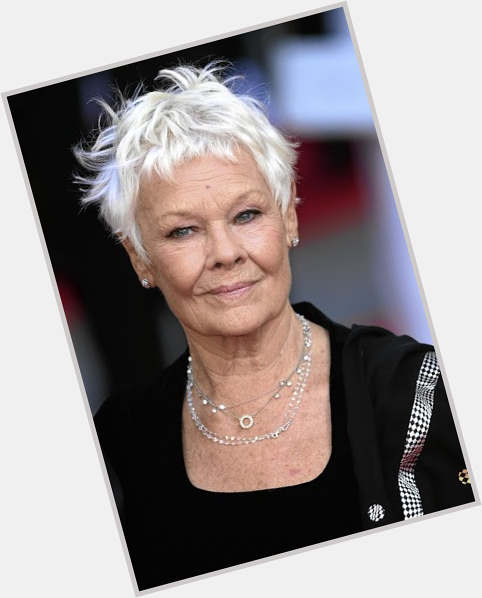 HAPPY BIRTHDAY,.. to the totally fabulous DAME JUDI DENCH    