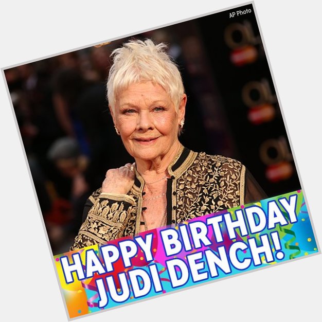 Happy birthday, Dame Judi Dench! The British actress turns 86 today   