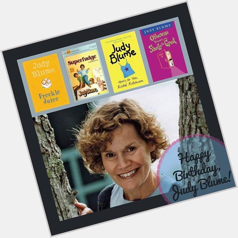 Happy birthday to Judy Blume!  