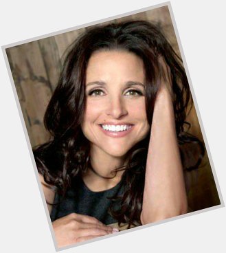 Happy Birthday to the charming and delightful Julia Louis Dreyfus, born January 13th, 1961, in New York City. 