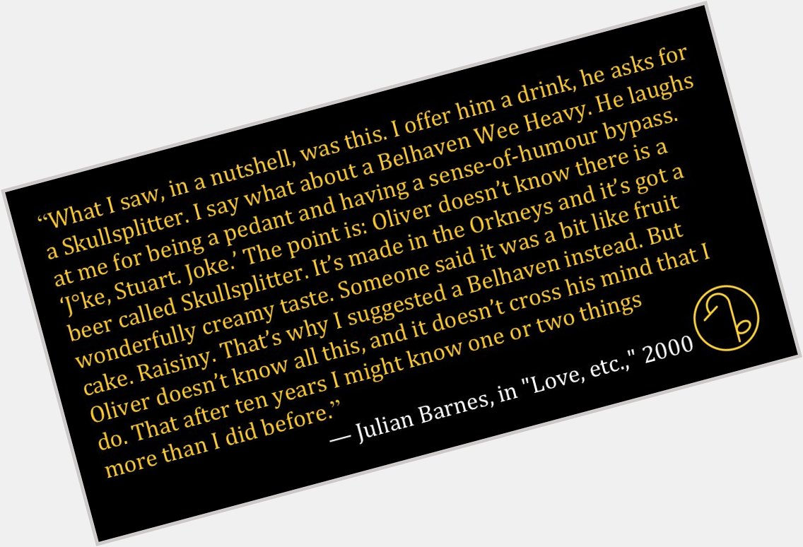 Happy Birthday English writer Julian Barnes (January 19, 1946- ) 
