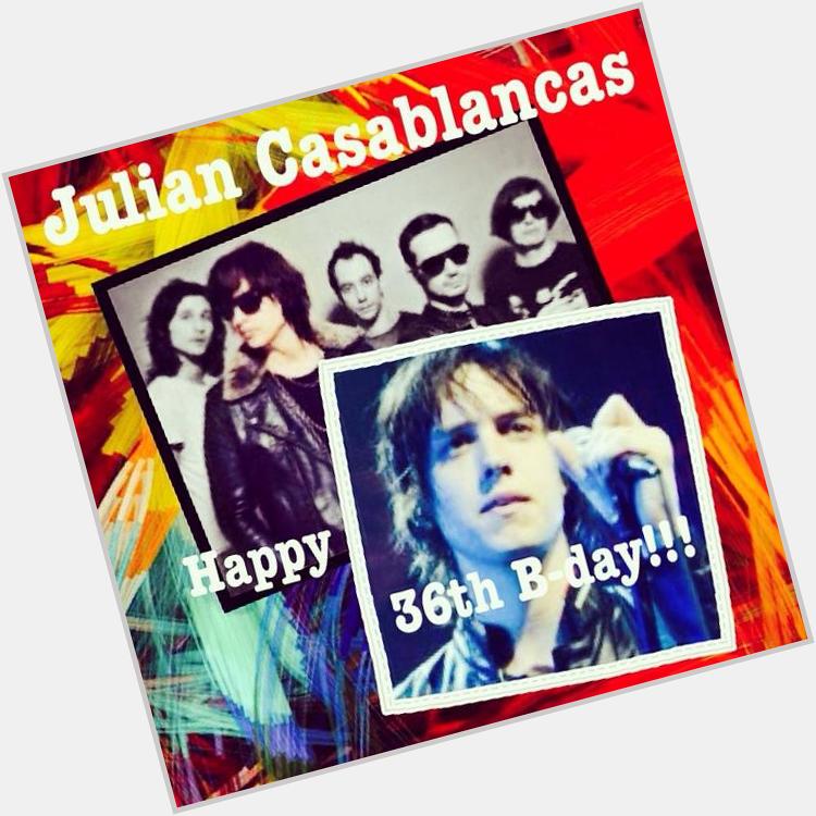 Happy 36th Birthday !!!

Julian Casablancas!!!

23 Aug 1978  