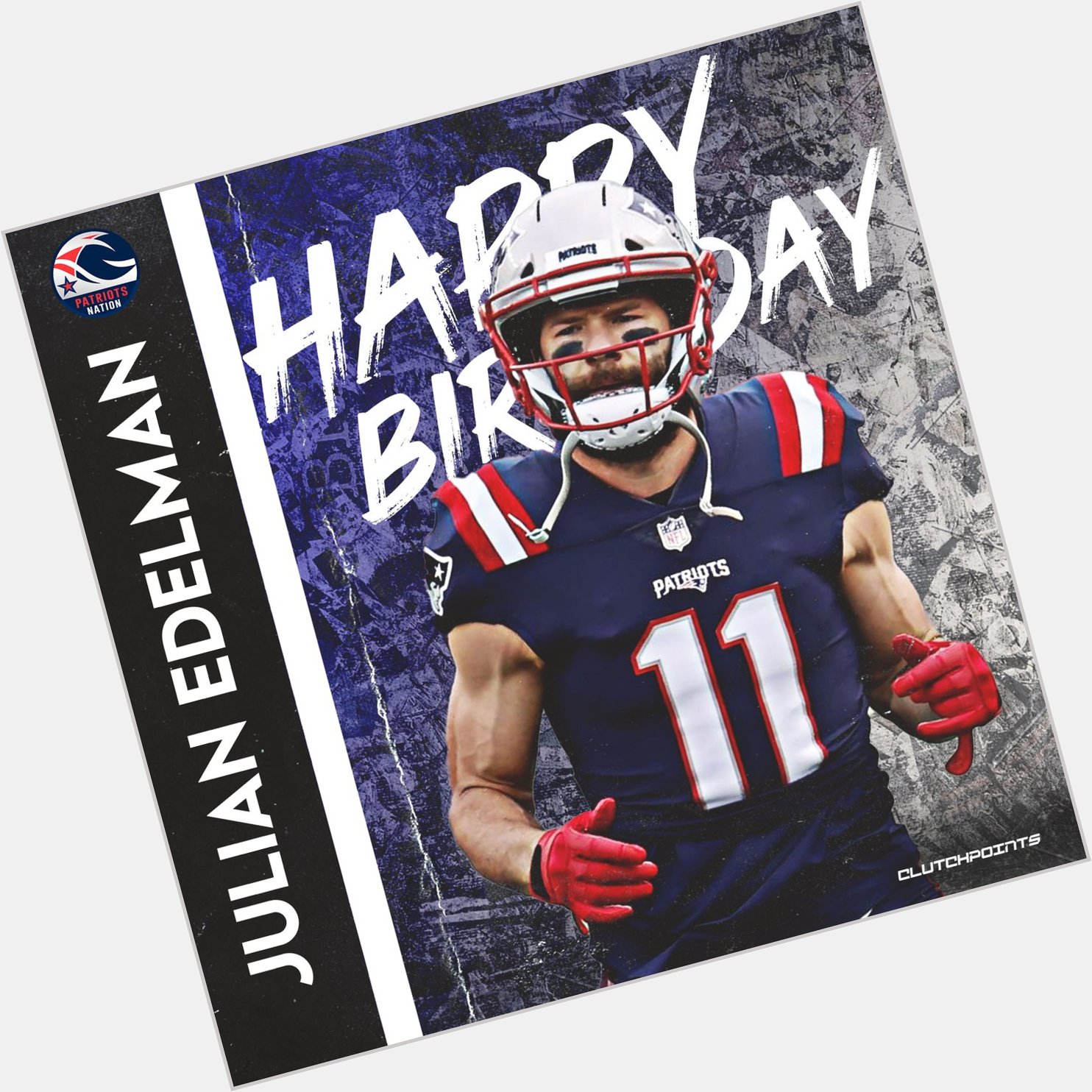 Join Patriots Nation in greeting the 3-time Super Bowl Champion, Julian Edelman a happy 35th birthday 