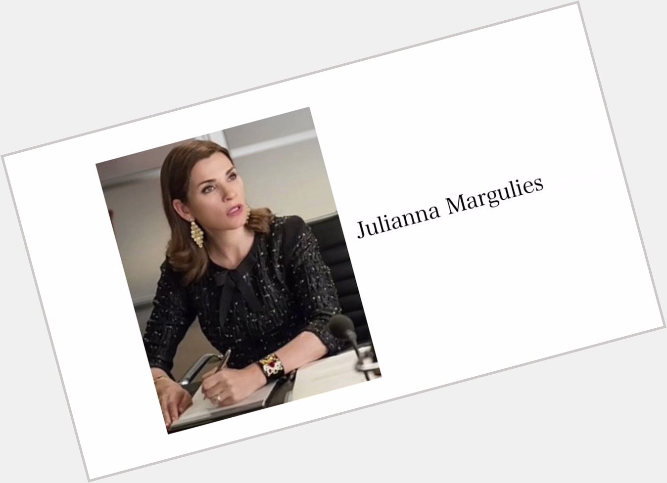 Happy Birthday Julianna Margulies!   