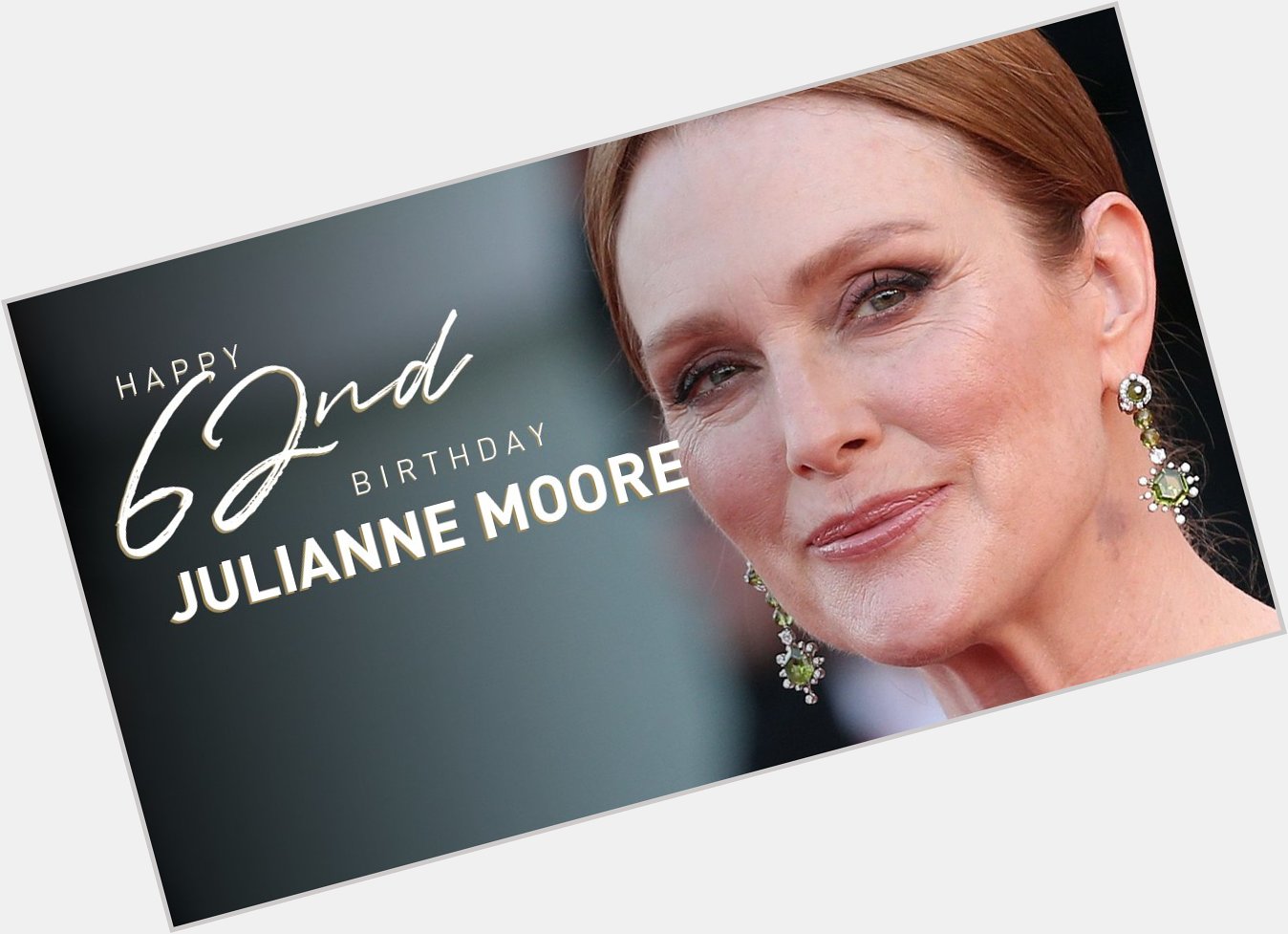 Happy 62nd birthday to the fantastic Actress Julianne Moore!

Read her bio here:  