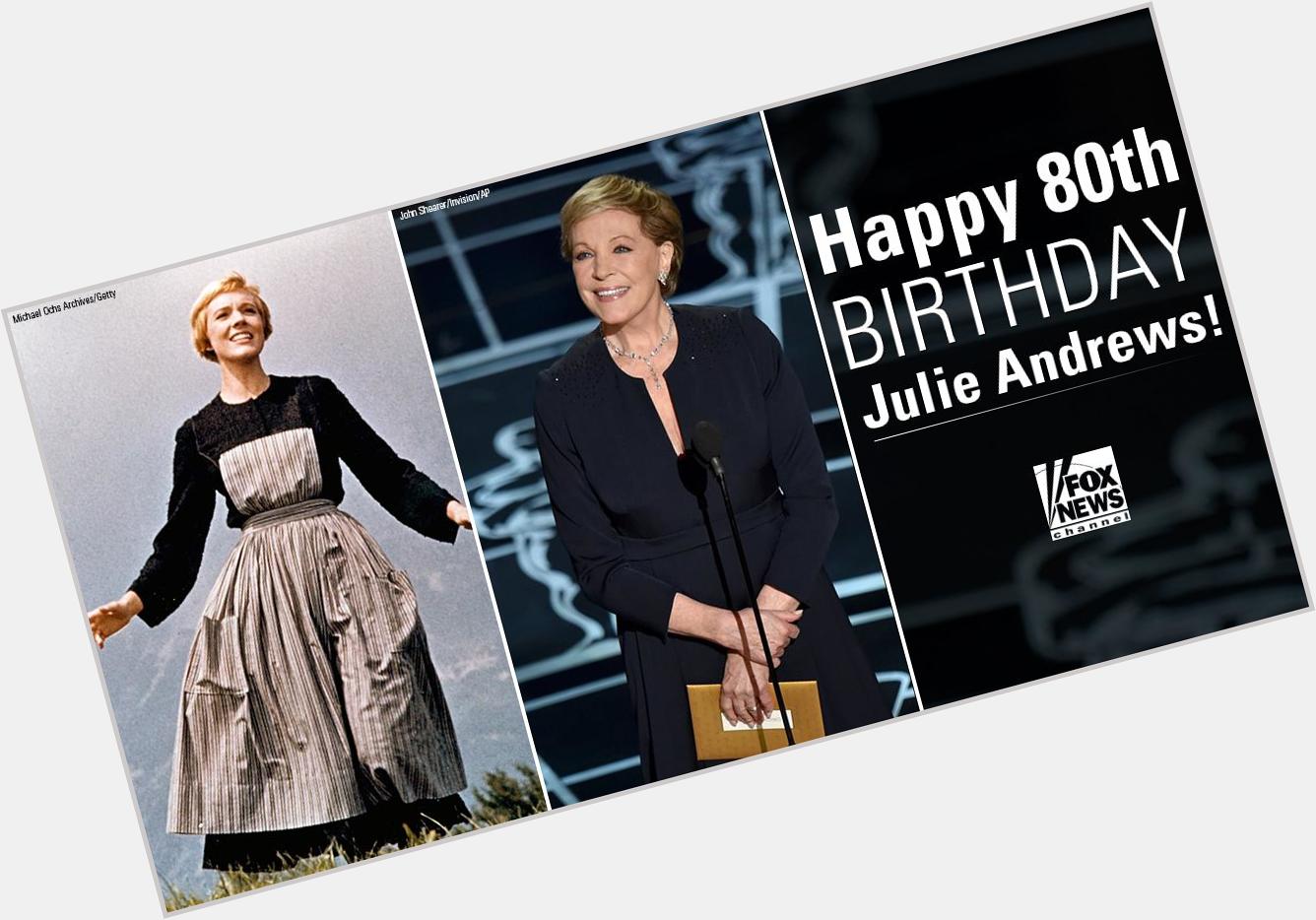  Happy 80th birthday, Julie Andrews! 