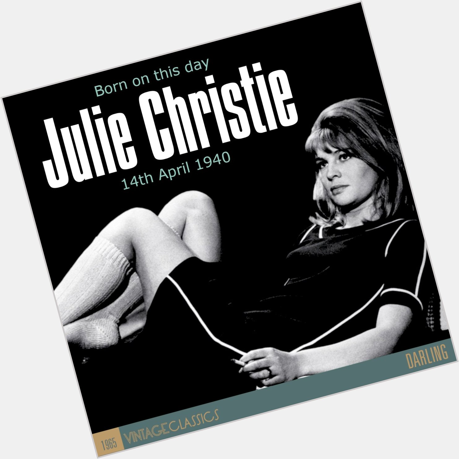 A very Happy 80th Birthday to the finest icon of the Swinging Sixties, Julie Christie. A true Darling! 