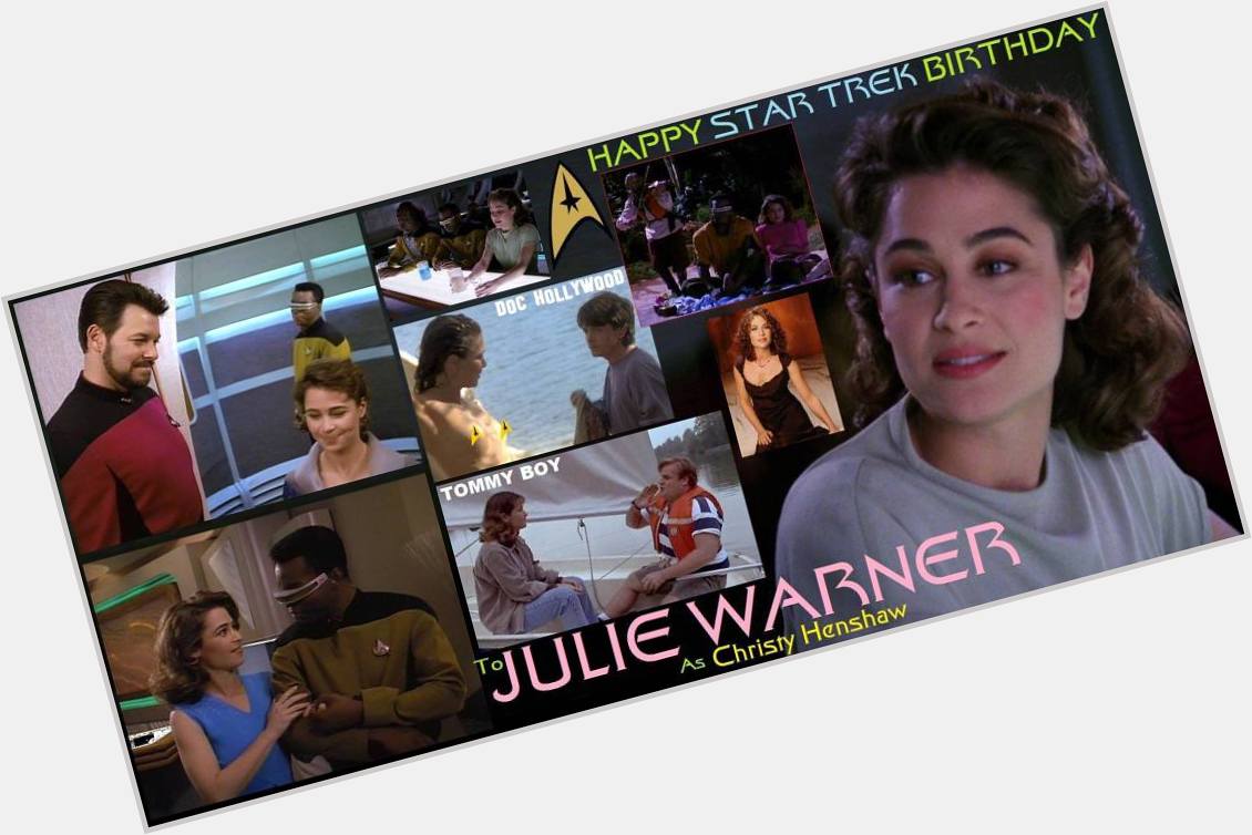 2-09 Happy birthday to Julie Warner.  