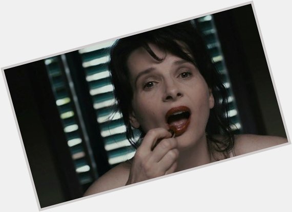  Look at your wife who has made herself pretty for you. Look. Open your eyes. happy birthday Juliette Binoche 