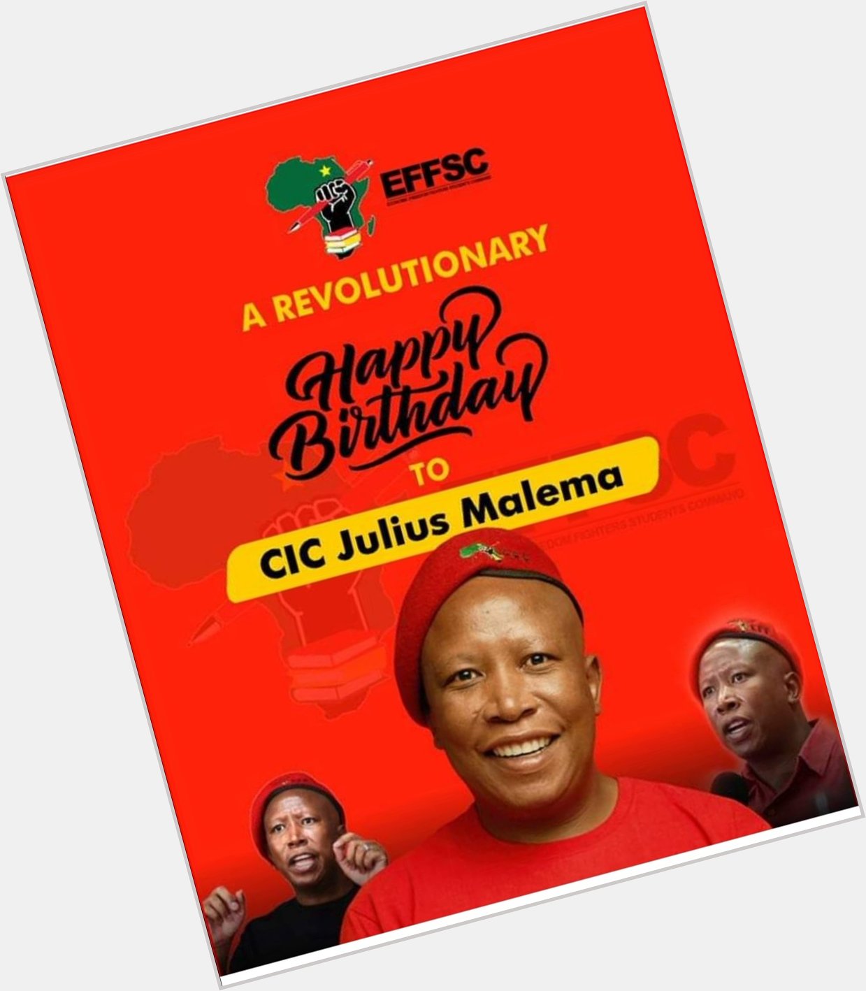 Happy birthday to cic Julius malema 