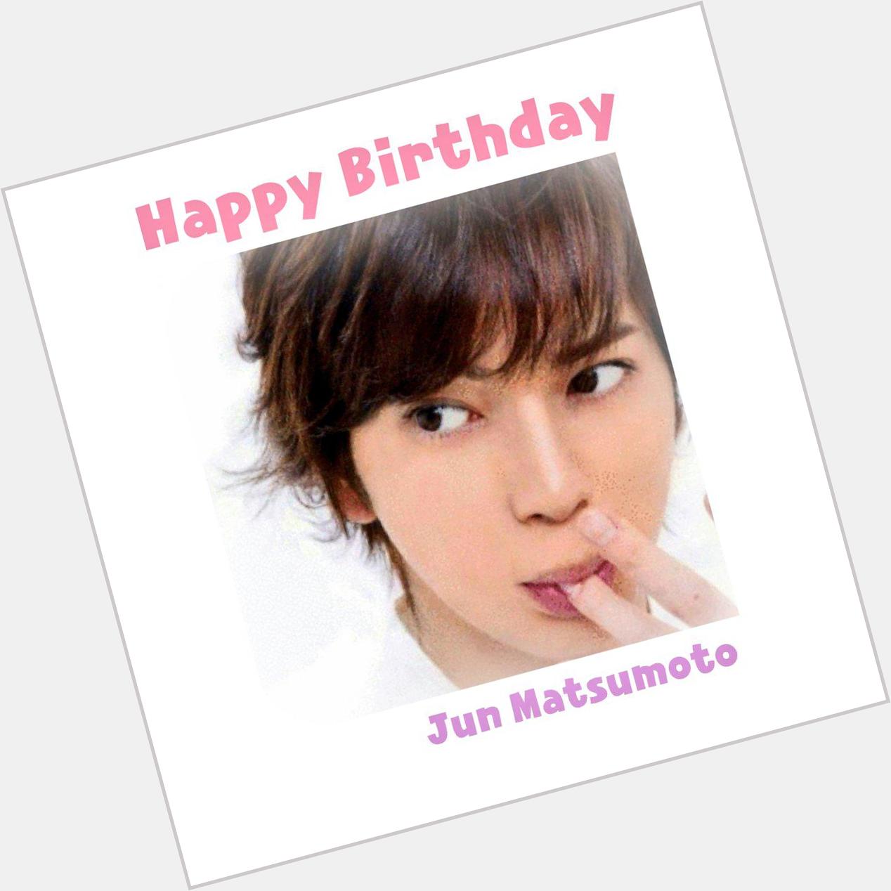  Jun Matsumoto 32th Happy Birthday                                  1             