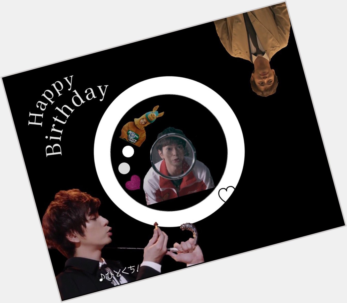 Jun Matsumoto
Happy Birthday                                                