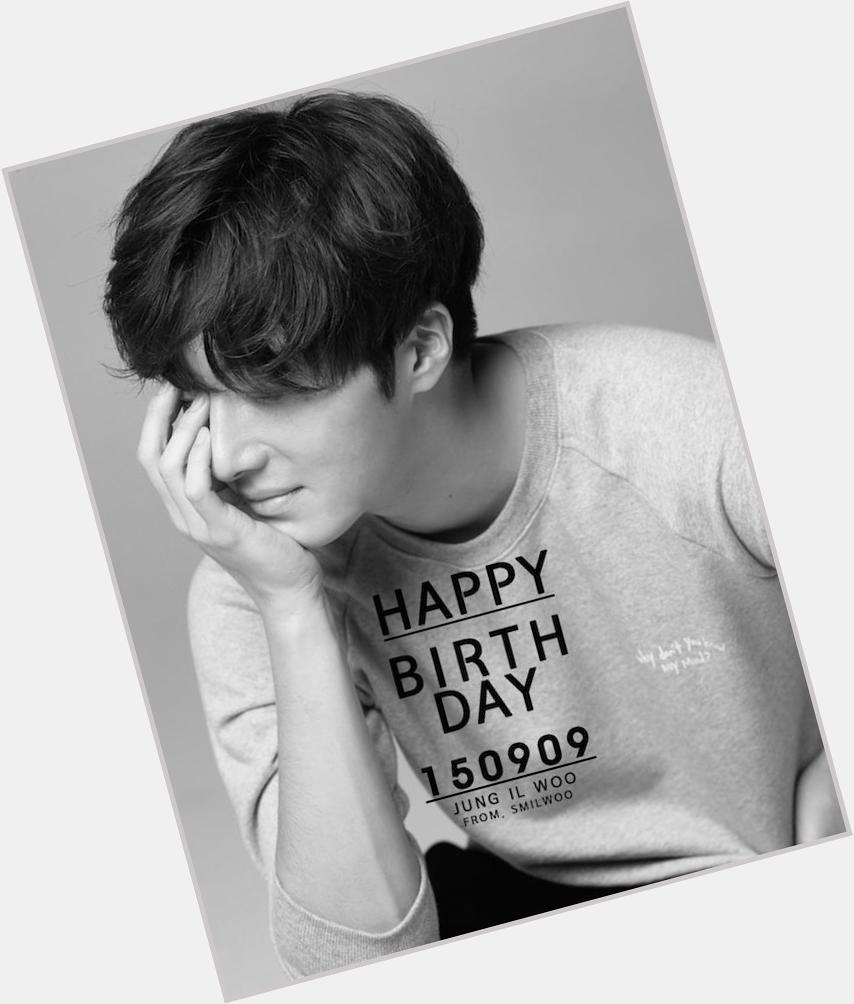    9/9                  Happy Birthday Jung Il Woo!!               