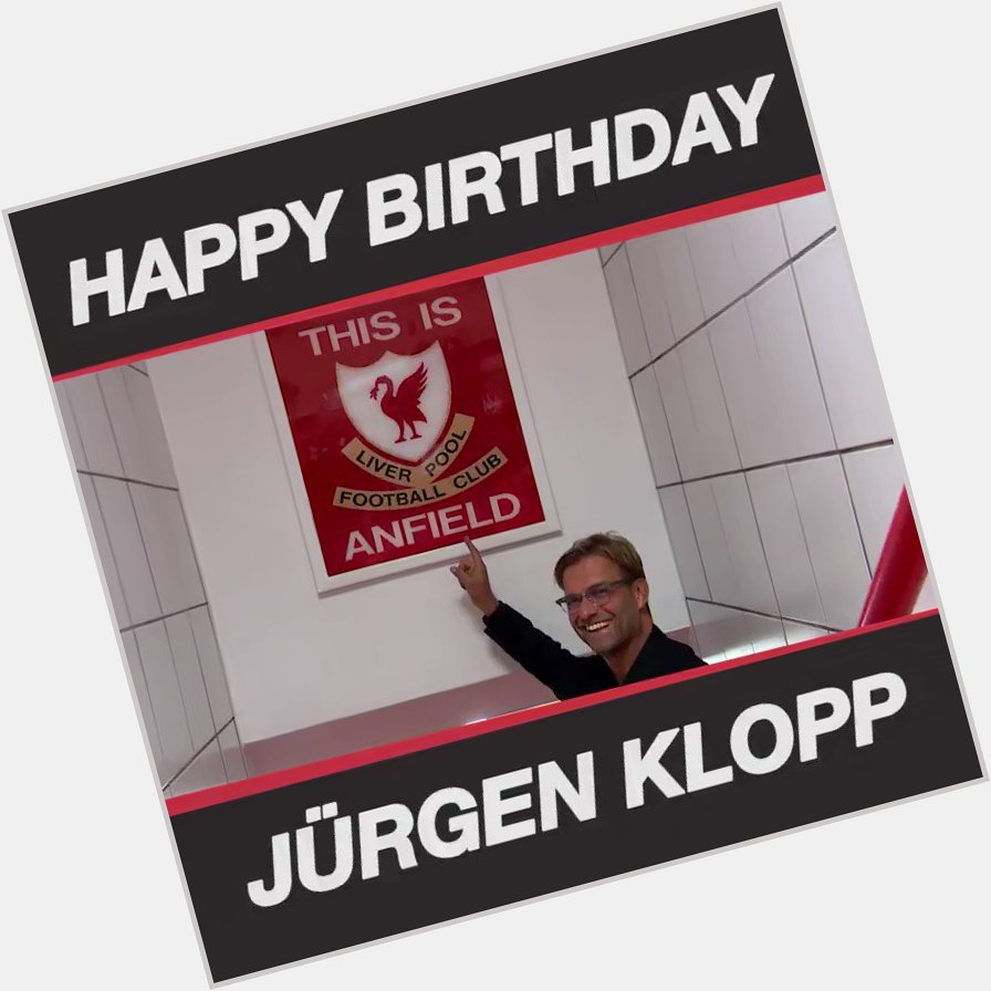 Happy 50th birthday to Jurgen Klopp today 